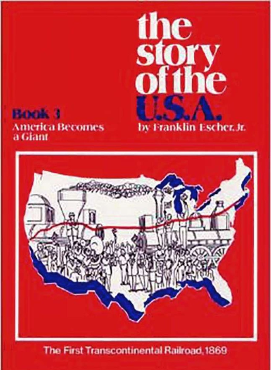 Comprehension * | Story Of Usa The Story Of The Usa, America Becomes A Giant, Book 3