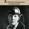 Comprehension * | Making Connections Comprehension Library Readers, The Mysterious Disappearance Of Amelia Earhart, Grade 6, Pack Of 6