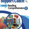 Comprehension * | Common Core Support Coach Target: Reading Comprehension, Student Edition, Grade 8