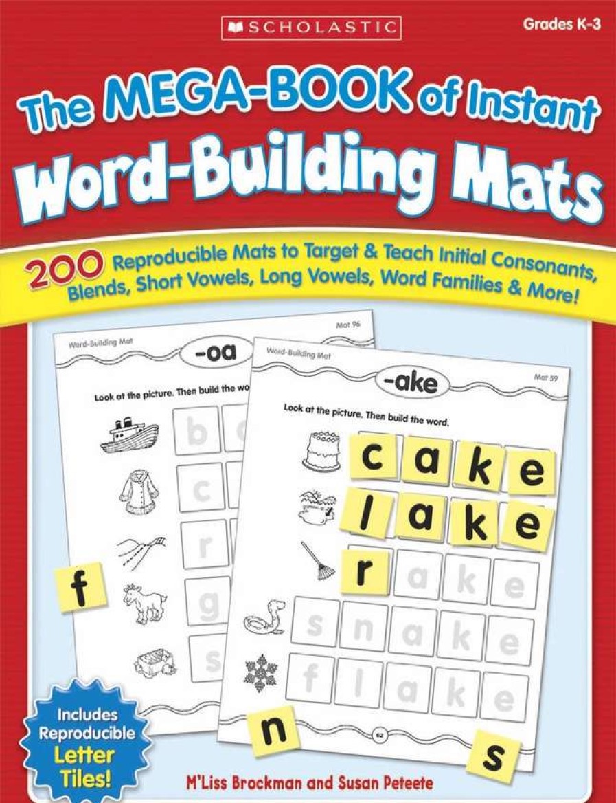 Phonics Word Study * | Scholastic The Mega-Book Of Instant Word-Building Mats, Grades K To 3