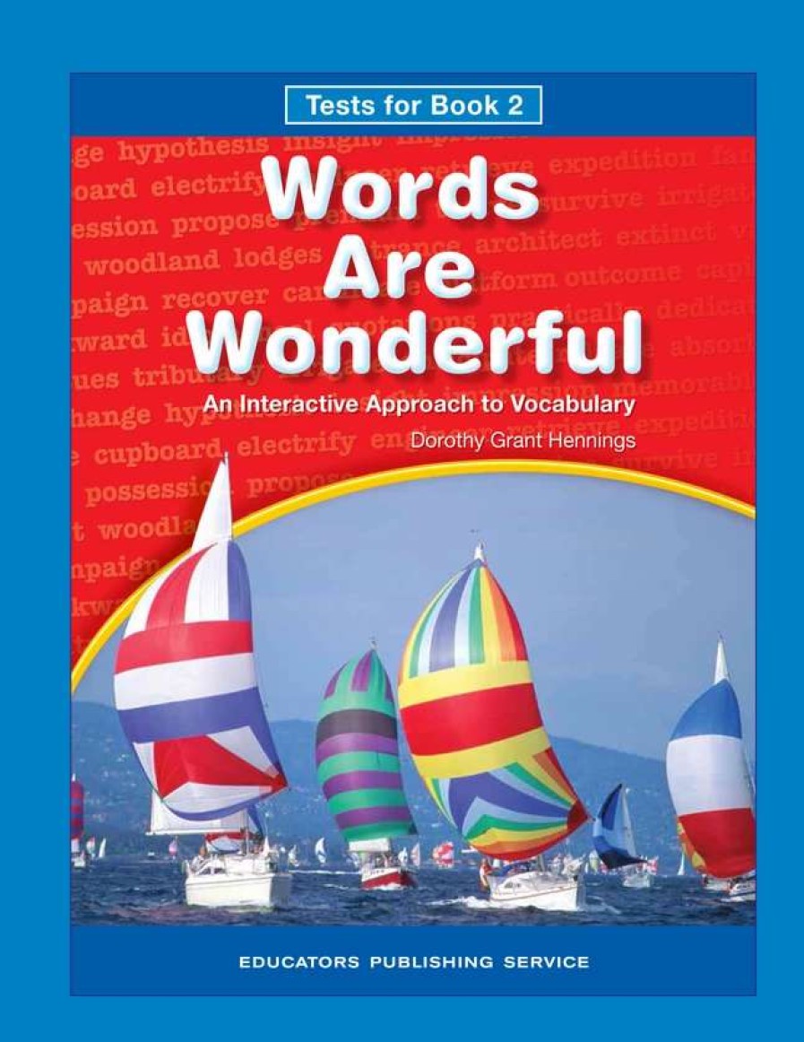 Vocabulary * | Words Are Wonderful, Book 2, Test