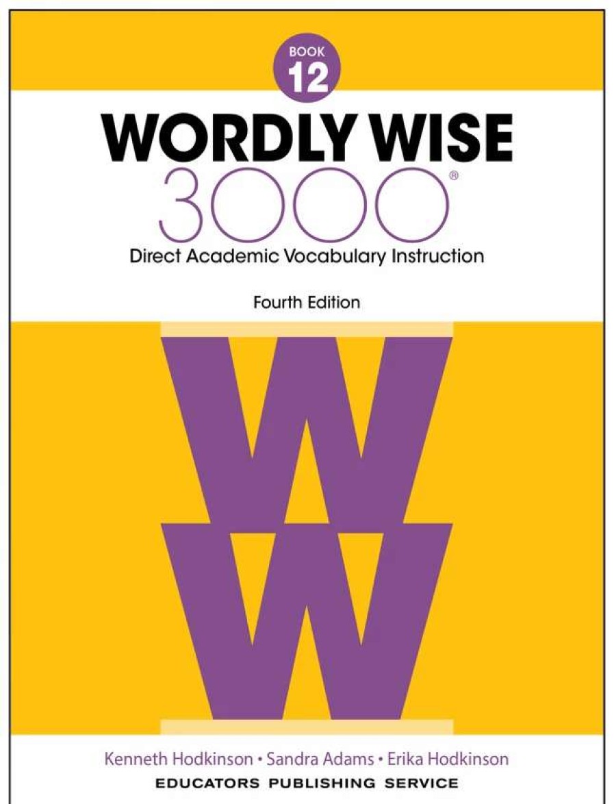 Vocabulary * | Wordly Wise 3000 Student Book, 4Th Edition, Grade 12