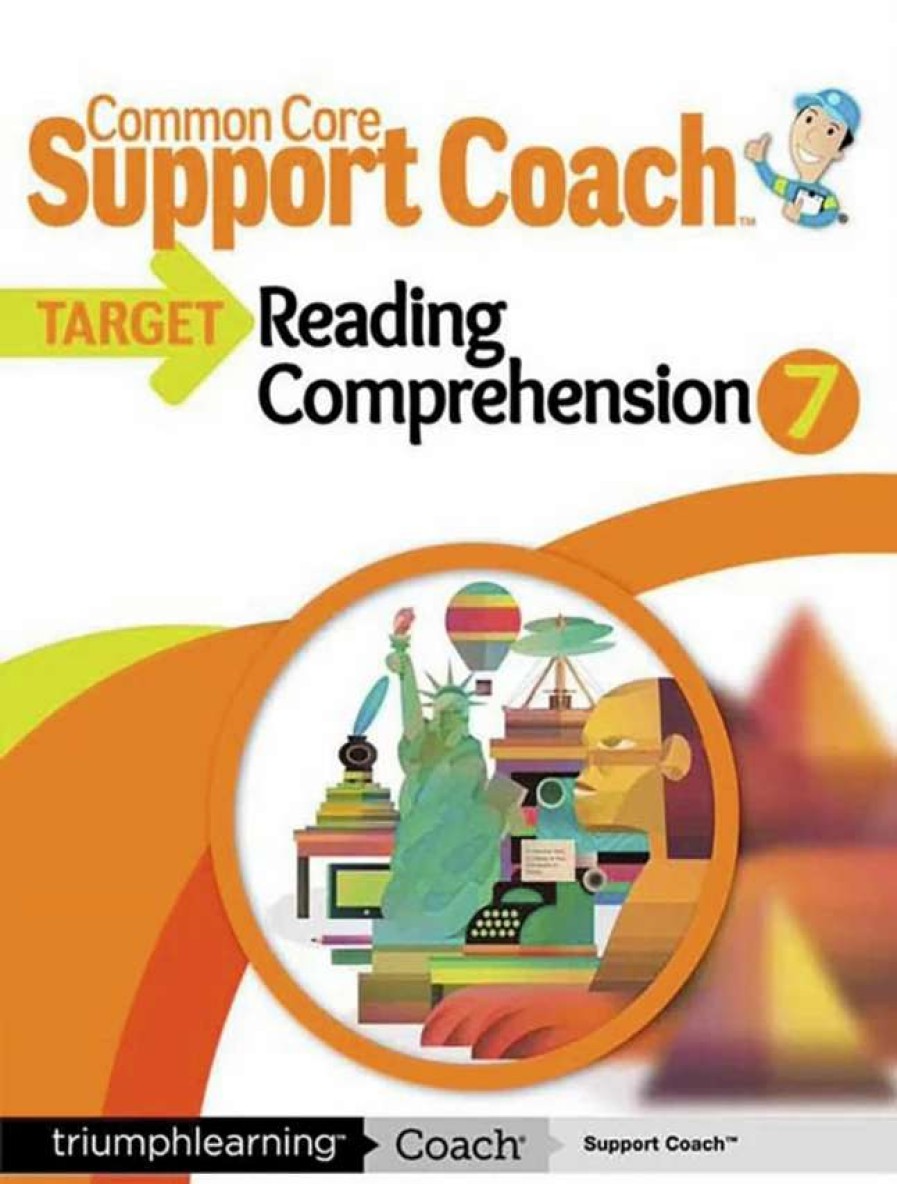 Comprehension * | Common Core Support Coach Target: Reading Comprehension, Student Edition, Grade 7