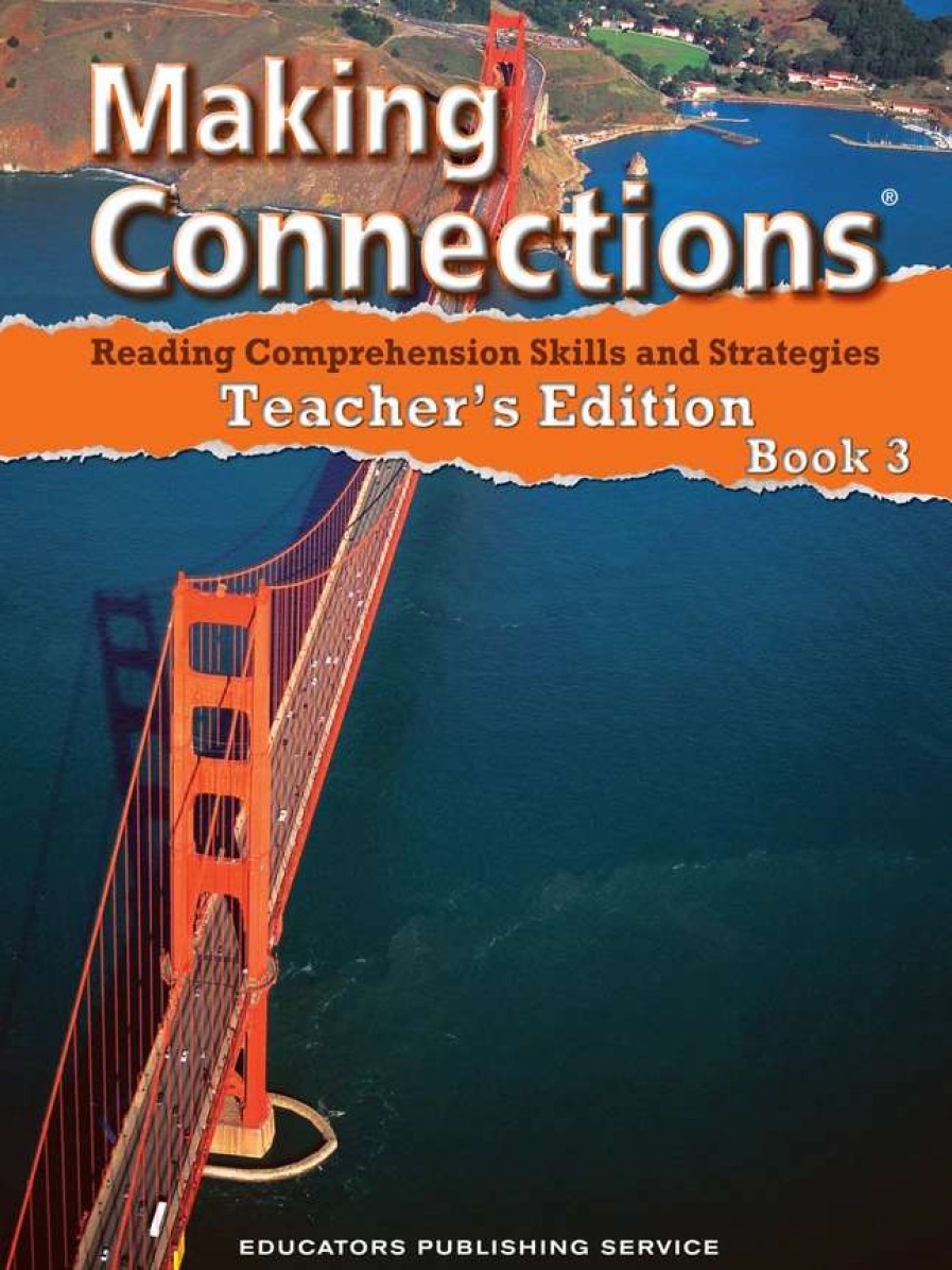 Comprehension * | Making Connections Teacher'S Edition Book 3, Reading Comprehension Instruction, Grade 3