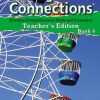 Comprehension * | Making Connections Teacher'S Edition Book 4, Reading Comprehension Instruction, Grade 4