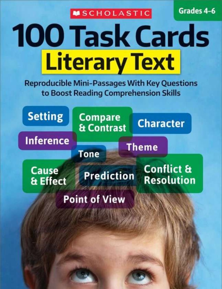 Comprehension * | Scholastic 100 Task Cards: Literary Text, Grades 4 To 6