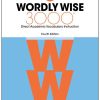 Vocabulary * | Wordly Wise 3000 Student Book, 4Th Edition, Grade 7