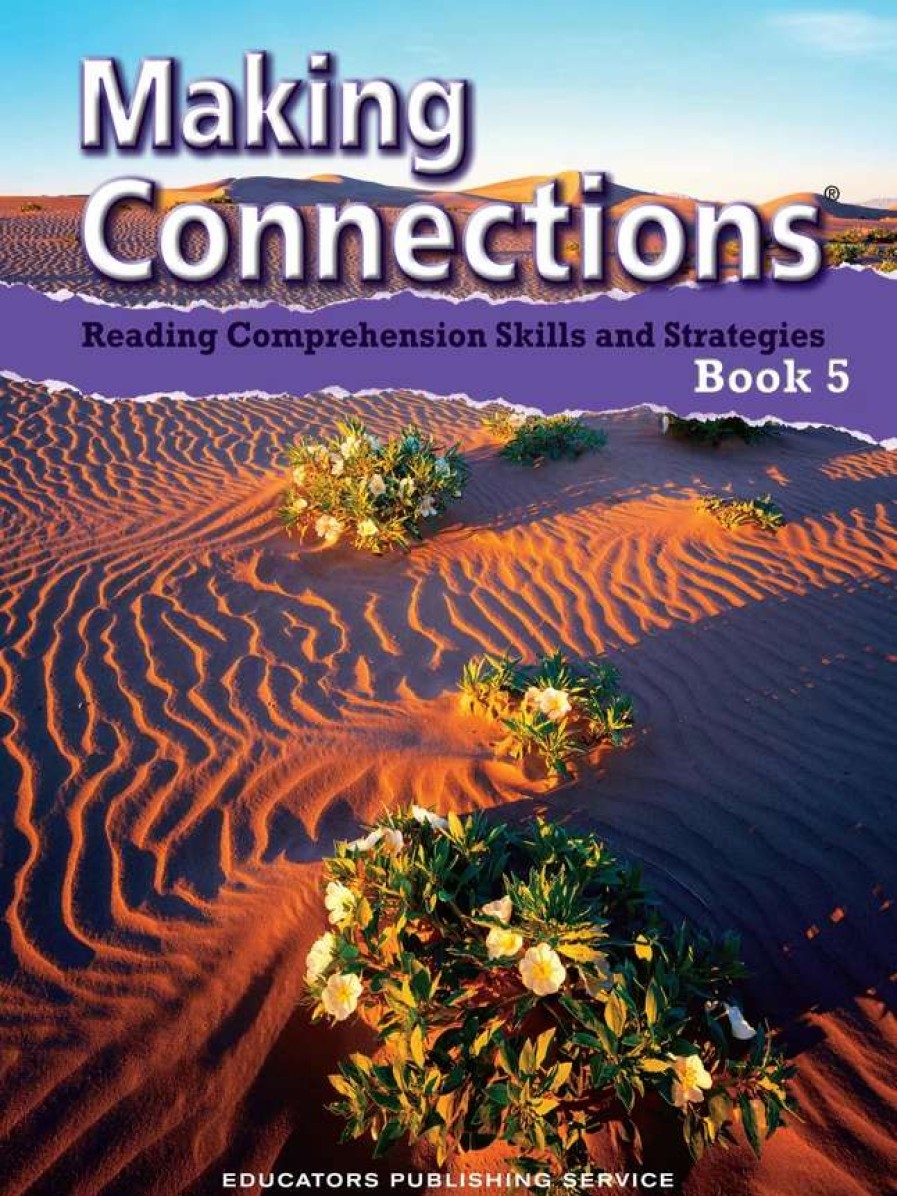 Comprehension * | Making Connections Student Book 5, Reading Comprehension Skills & Strategies, Grade 5