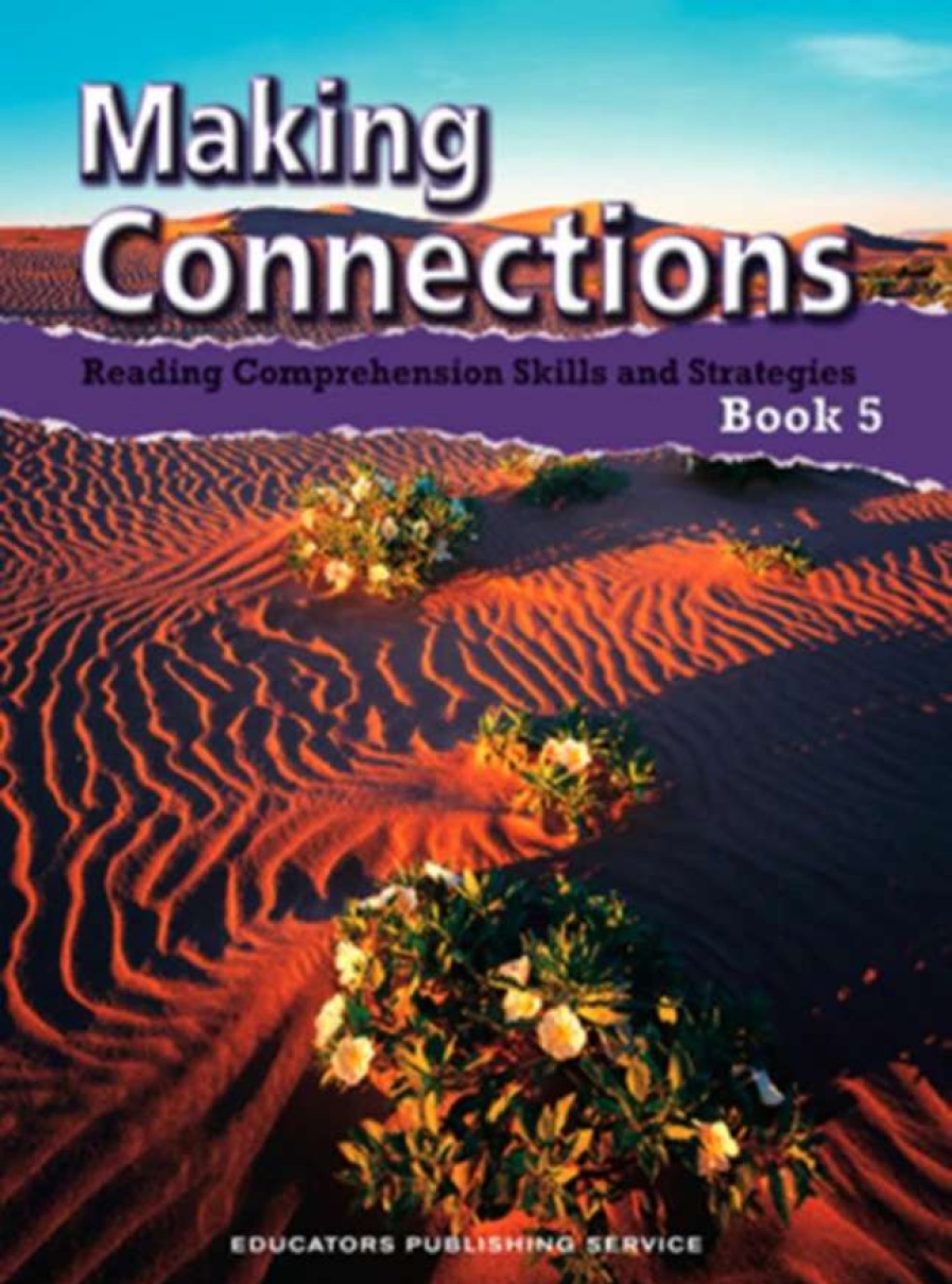 Comprehension * | Making Connections Student Book 5, Reading Comprehension Skills & Strategies, Grade 5