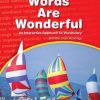 Vocabulary * | Words Are Wonderful, Book 2, Teacher'S Edition