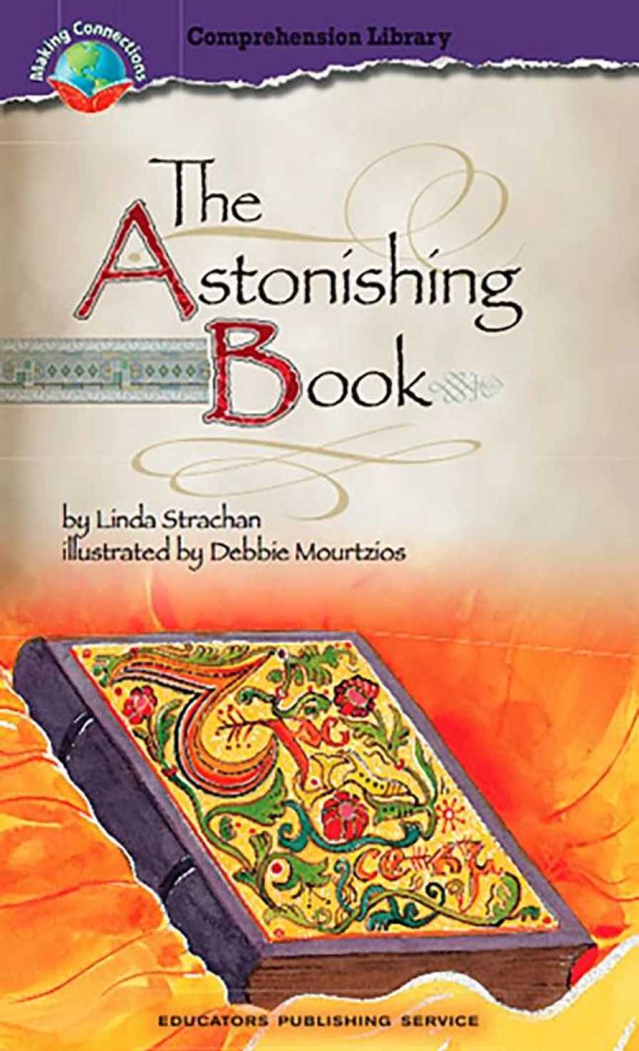 Comprehension * | Making Connections The Astonishing Book, Grade 5, Pack Of 6